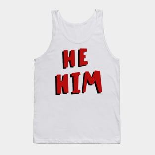 Red and black pronouns he him Tank Top